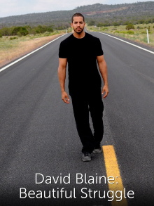 David Blaine: Beautiful Struggle Trailer