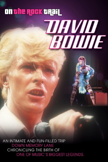 David Bowie: On the Rock Trail Trailer