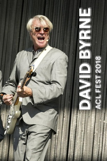 David Byrne: ACL Fest 2018 Trailer