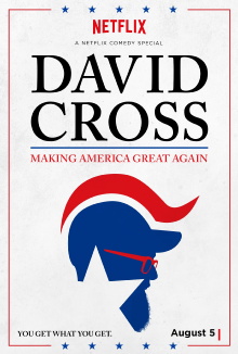 David Cross: Making America Great Again Trailer