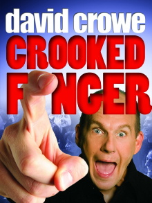 David Crowe: Crooked Finger Trailer