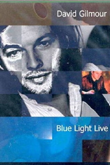 David Gilmour: Blue Light Trailer