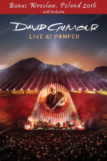 David Gilmour - Live At Pompeii (Bonus Wroclaw 2016) Trailer