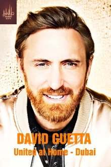 David Guetta : United at Home - Dubai Trailer