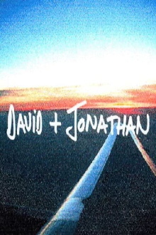 David + Jonathan Trailer