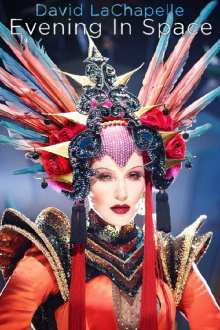 David LaChapelle: Evening in Space Trailer