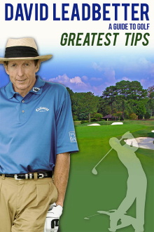David Leadbetter : Greatest Tips Trailer