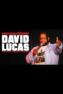 David Lucas: Uncancellable Trailer