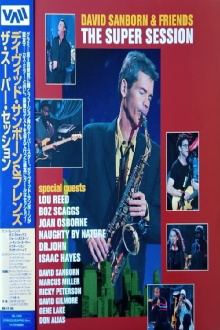 David Sanborn & Friends | The Super Session Trailer