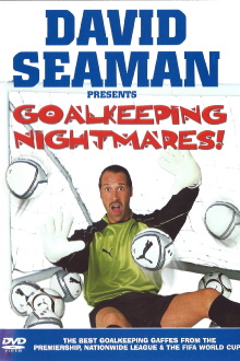 David Seaman Presents Goal Keeping Nightmares! Trailer
