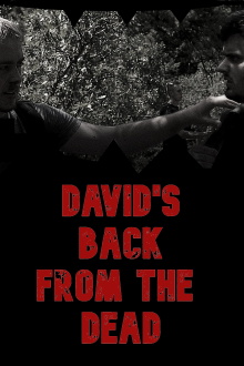 David's Back from the Dead Trailer