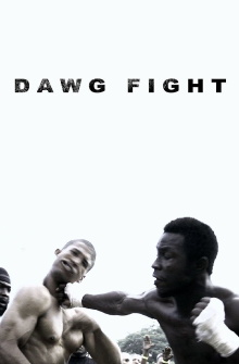 Dawg Fight Trailer