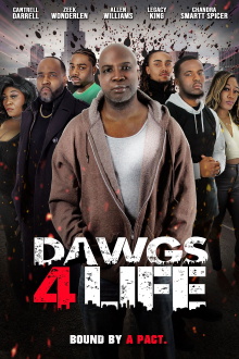 Dawgs 4 Life Trailer