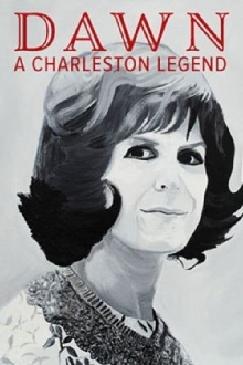 Dawn: A Charleston Legend Trailer