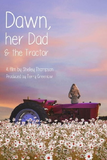 Dawn, Her Dad & The Tractor Trailer
