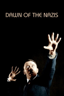 Dawn of the Nazis Trailer