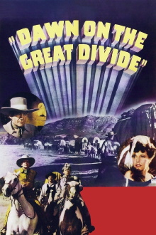 Dawn on the Great Divide Trailer