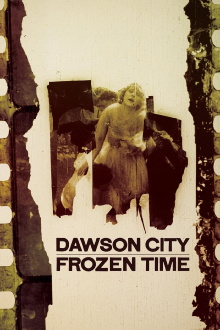 Dawson City: Postscript Trailer