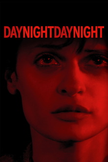 Day Night Day Night Trailer