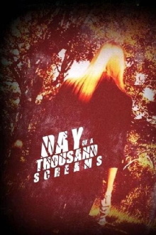 Day of a Thousand Screams Trailer