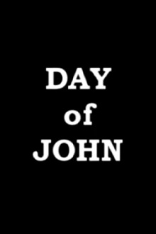 Day of John Trailer