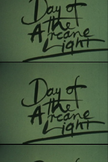 Day of the Arcane Light Trailer