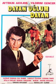 Dayan Oğlum Dayan Trailer
