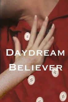 Daydream Believer Trailer
