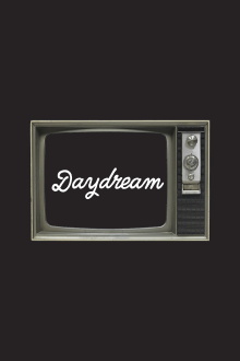 Daydream Trailer
