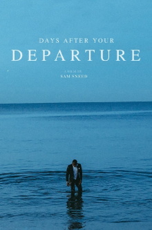 Days After Your Departure Trailer