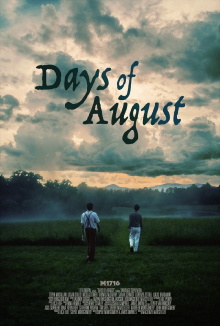 Days of August Trailer