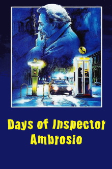 Days of Inspector Ambrosio Trailer