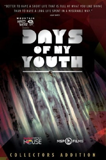 Days of My Youth Trailer