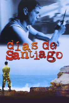 Days of Santiago Trailer
