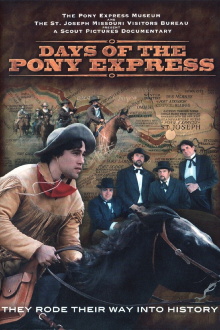 Days of the Pony Express Trailer