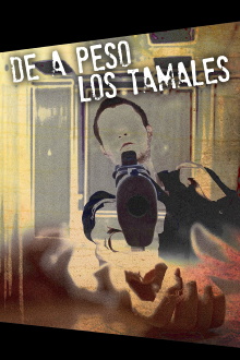 De a peso los tamales Trailer