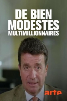 De bien modestes multimillionnaires Trailer