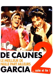 De Caunes-Garcia - Le meilleur de Nulle part ailleurs 2 ... suite et fin ! Trailer