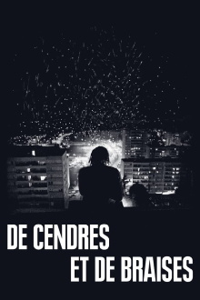 De cendres et de braises Trailer