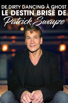 De Dirty Dancing à Ghost : le destin brisé de Patrick Swayze Trailer