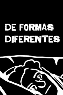 De Formas Diferentes Trailer