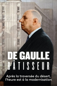 De Gaulle bâtisseur Trailer