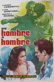 De hombre a hombre Trailer