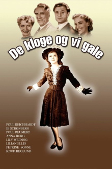 De kloge og vi gale Trailer