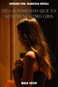 De lo inmenso que es Sentir Neutro Gris Trailer