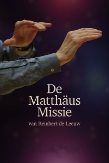De Matthäus missie van Reinbert de Leeuw Trailer