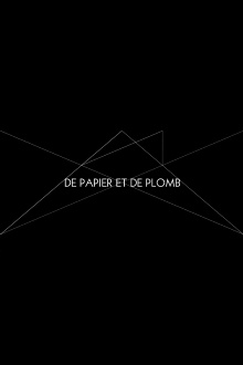 De papier et de plomb Trailer