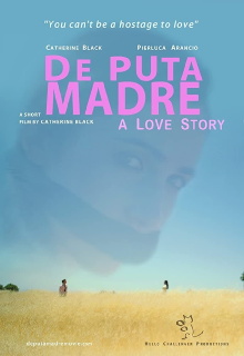 De Puta Madre: A Love Story Trailer