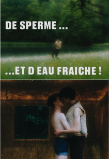 De sperme et d'eau fraîche Trailer
