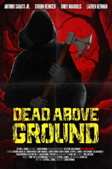 Dead Above Ground Trailer